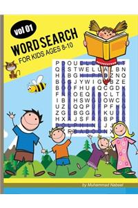 Word Search for Kids Ages 8-10 - Vol 1