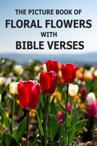 Floral Flowers With Bible Verses