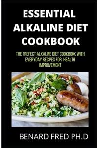Essential Alkaline Diet Cookbook