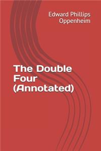 The Double Four (Annotated)