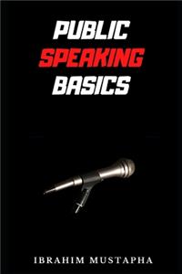 Public Speaking basics