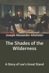 The Shades of the Wilderness