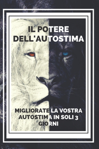 POTERE DELL'AUTOSTIMA Migliorate la vostra autostima in soli 3 giorni!