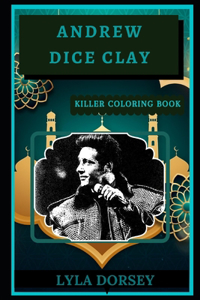Andrew Dice Clay Killer Coloring Book