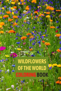 Wildflowers of the World Coloring Book