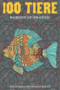 Malbücher für Erwachsene - Großer Druck und einfaches Muster - 100 Tiere