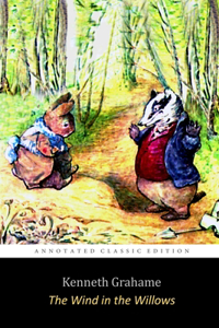 The Wind in the Willows by Kenneth Grahame 