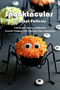 Spooktacular Crochet Patterns