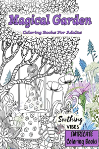 INTRICATE COLORING Books