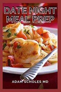Date Night Meal Prep