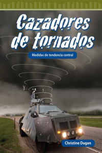 Cazadores de Tornados