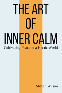 Art of Inner Calm