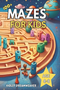 Mazes for Kids Age 4-8