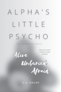 Alpha's Little Psycho