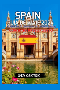 Spain Guía de Viaje 2024