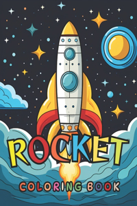 Space & Rocket Coloring Book For Kids Ages 2-8
