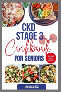 CKD Stage 3 Cookbook for Seniors