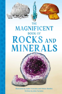 Magnificent Book of Rocks and Minerals