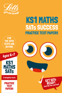 Ks1 Maths Sats Success Practice Test Papers: 2019 Tests