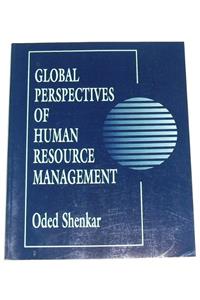 Global Perspectives of Human Resource Management