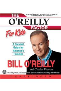 The O'Reilly Factor for Kids