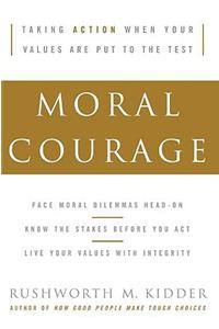 Moral Courage