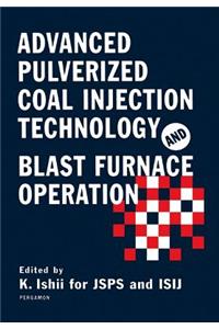 Advanced Pulverized Coal Injection Technology and Blast Furnace Operation