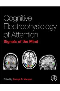 Cognitive Electrophysiology of Attention