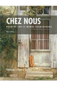 Chez Nous: Branche Su le Monde Francophone