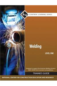 Welding Level 1 Trainee Guide, Hardcover