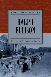 Historical Guide to Ralph Ellison