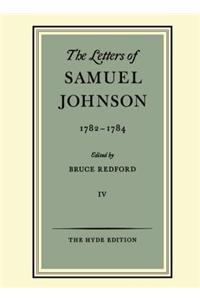 The Letters of Samuel Johnson: Volume IV: 1782-1784