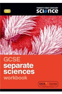 Twenty First Century Science: GCSE Separate Sciences Workbook