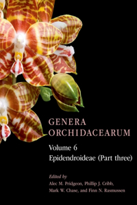 Epidendroideae (Part Three)