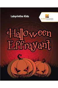 Halloween Effrayant