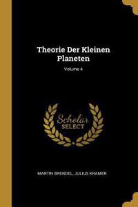 Theorie Der Kleinen Planeten; Volume 4