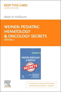Pediatric Hematology & Oncology Secrets - Elsevier E-Book on Vitalsource (Retail Access Card)