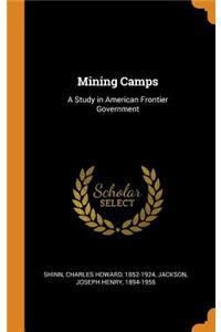 Mining Camps