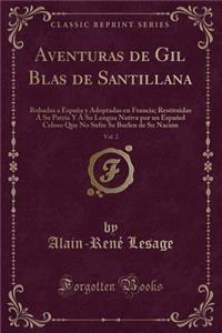 Aventuras de Gil Blas de Santillana, Vol. 2