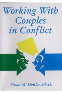 Working with Couples in Conflict