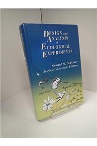 Design and Analysis of Ecological Experiments