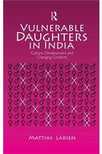 Vulnerable Daughters in India