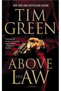 Above the Law