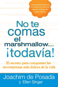 No te comas el marshmallow...todavia