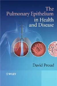 Pulmonary Epithelium in Health and Disease