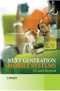 Next Generation Mobile Systems