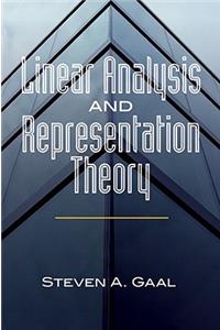 Linear Analysis and Representation Theory
