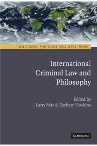 International Criminal Law and Philosophy