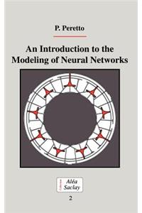 Introduction to the Modeling of Neural Networks