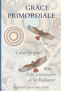 Grâce Primordiale